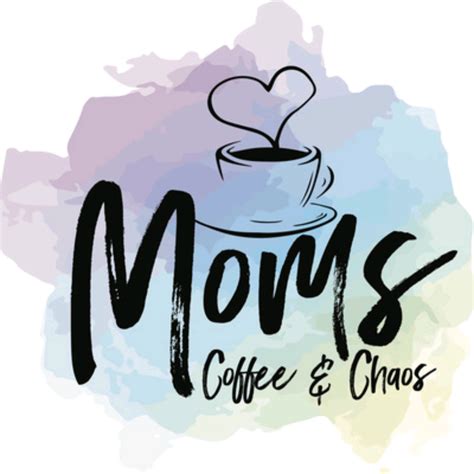 Moms Coffee And Chaos Listen Via Stitcher For Podcasts