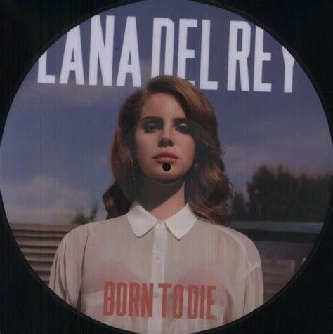 Lana Del Rey Born To Die Picture Disc Black Friday Vinyl Lp