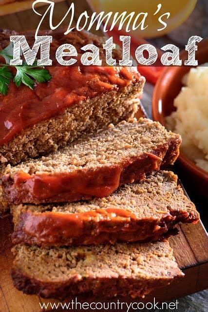 There's no perfect time of doneness. Momma's Best Meatloaf - The Country Cook main dishes