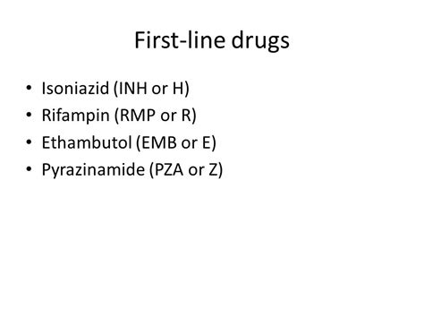 Anti Tuberculosis Drugs First Line Drugs Isoniazid Inh Or H Rifampin