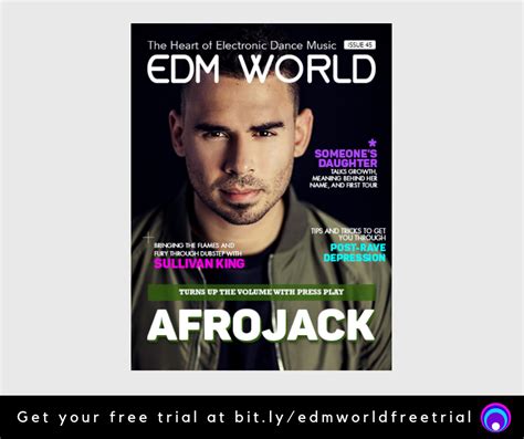 Issue 45 Of Edm World Magazine Is Live See Whos Inside