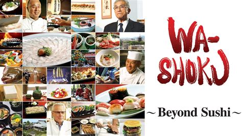 Watch Wa Shoku Dream Beyond Sushi 2015 Full Movie Free Online Plex