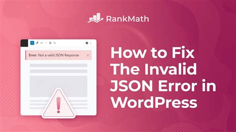 How To Fix The Invalid JSON Error In WordPress Rank Math
