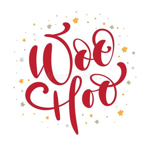 Woo Hoo Vector Hand Drawn Lettering Positive Quote Calligraphy