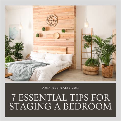 7 Essential Tips For Staging A Bedroom To Sell Your Home Naples