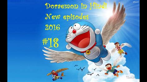 Doraemon In Hindi ♪ 2016 ♪ Ep18 ♪ Final Episode Youtube