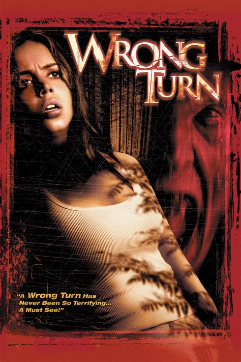 Wrong Turn (2003) - Rotten Tomatoes