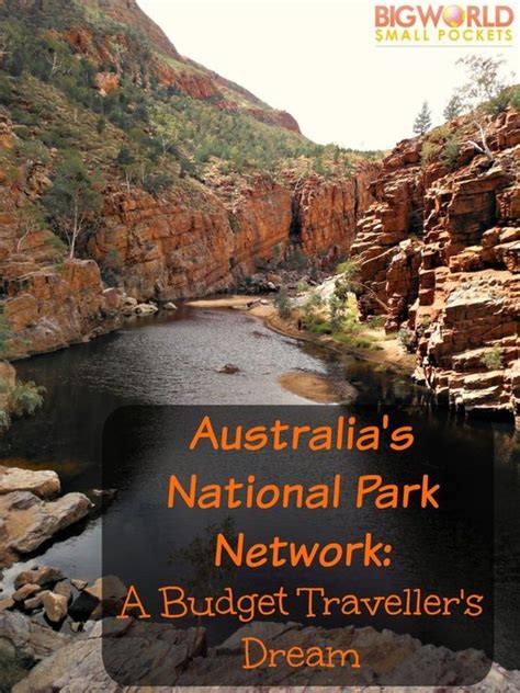 With Free Activities And Cheap Camping Australias National Park
