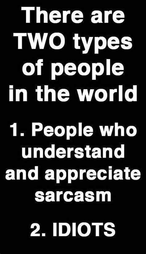 Funny Sarcastic Quotes And Funny Sarcasm Sayings In Sarcastic