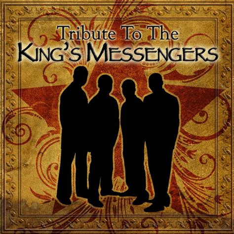 Tribute To The Kings Messengers By Alex Granger Ad Messengers