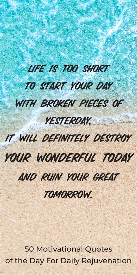 A Quote On The Beach Saying Life Is Too Short To Start Your Day With