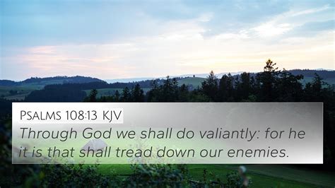 Psalms 10813 Kjv 4k Wallpaper Through God We Shall Do Valiantly For