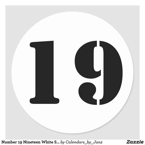 Number 19 Nineteen White Stencil Numbers By Janz Classic Round Sticker