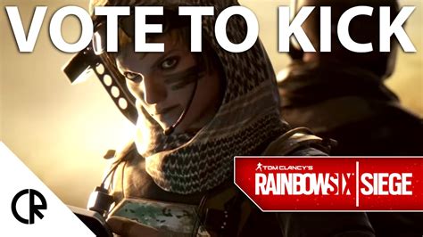 Vote To Kick Rainbow Six Youtube