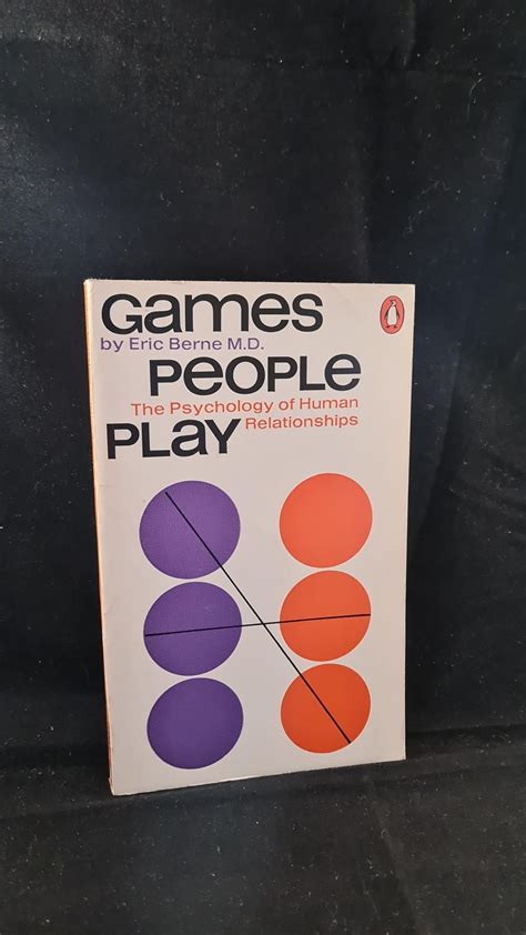 Eric Berne Games People Play Penguin Books 1974 Paperbacks