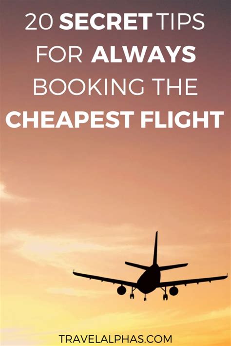 20 Secrets To Always Booking The Cheapest Flight Possible Cheap