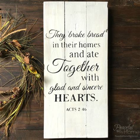 They Broke Bread Peaceful Home Wall Decor Quotes Handmade Wood