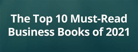 the top 10 must read business books of 2021 new york institute of finance
