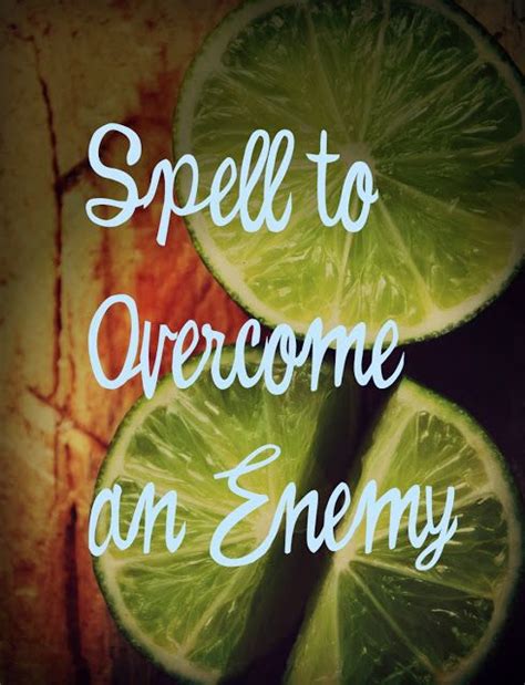 Spell To Overcome An Enemy Wicca Magic And Spells White Witch Spells Spelling Wiccan Spells