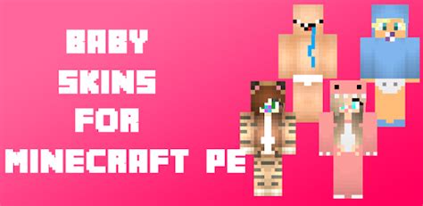 Baby Skins For Minecraft Pe Apk Download For Free