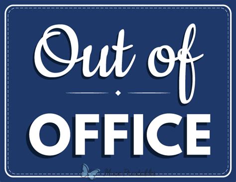 Printable Out Of Office Sign