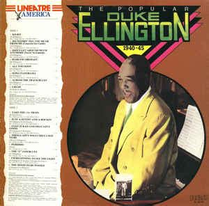 This is the discography of duke ellington. The Popular Duke Ellington 1940 - 45 | Discogs
