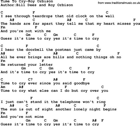 Country Music Time To Cry Roy Orbison Lyrics And Chords