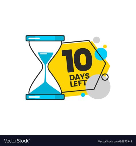 Ten Days Left Countdown Banner With A Sand Timer Vector Image