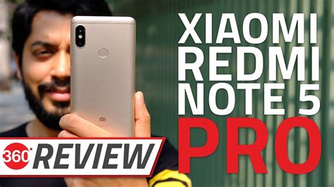 Xiaomi Redmi Note 5 Pro Review Camera Features Performance And More
