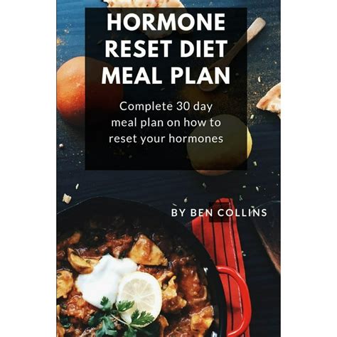 Hormone Reset Diet Meal Plan Complete 30 Day Meal Plan On How To