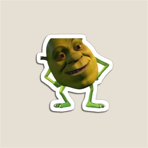 Shrek Mike Wazowski Meme Magnet By Moodgigi Redbubble