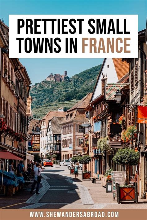 An Old Town With The Words Prettiest Small Towns In France