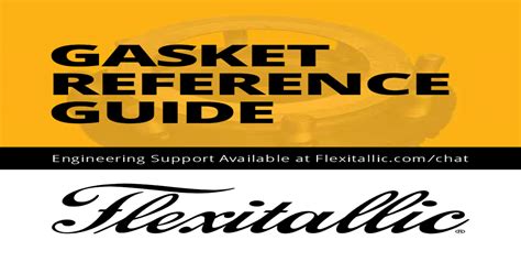 Gasket Reference Guide The Flexitallic Reference Guide 3