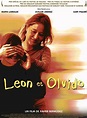 León et Olvido - Film 2004 - AlloCiné