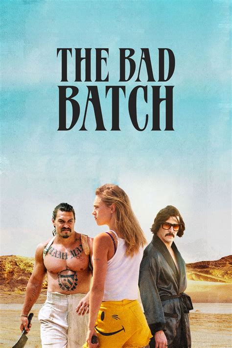 The Bad Batch 2017 Posters — The Movie Database Tmdb