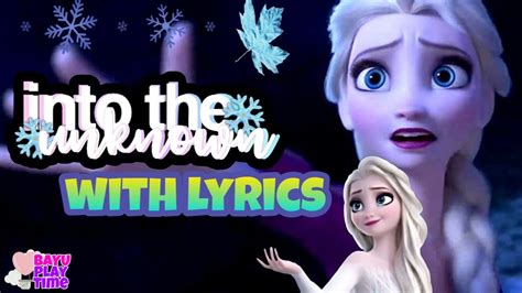 Frozen 2 Into The Unknown Song With Lyrics Youtube