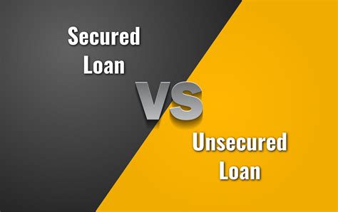 Secured Loan Vs Unsecured Loan What Is The Difference