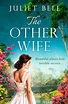 The Other Wife: A sweeping historical romantic drama tinged with ...