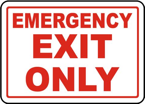 Emergency Exit Only Sign Printable