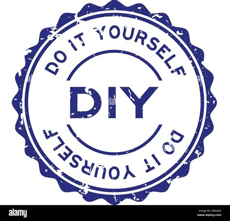 Grunge Blue Diy Word Abbreviation Of Do It Yourself Word Round Rubber