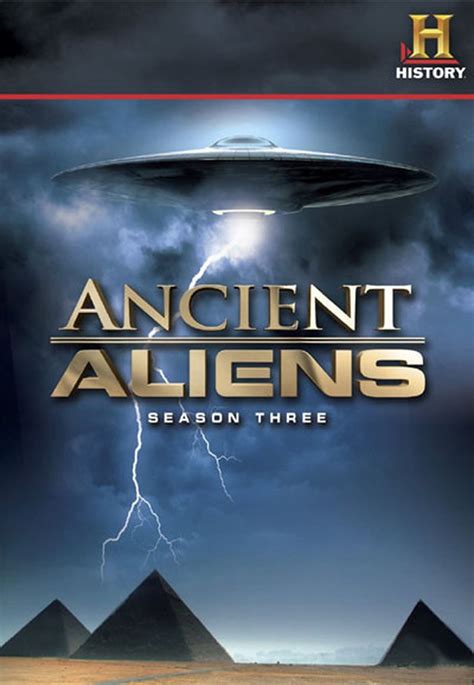 Ancient Aliens Season 3 Watch Full Episodes Free Online At Teatv