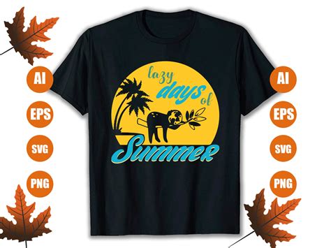 Lazy Days Of Summer Graphic By Go Future Shop · Creative Fabrica