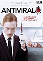 Antiviral (2012) - Brandon Cronenberg | Synopsis, Characteristics ...