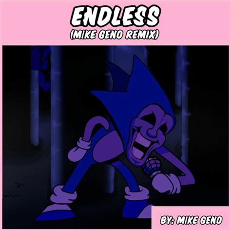 Stream Friday Night Funkin Vs Sonicexe Endless Mike Geno Remix By ∞the Electro Warper∞