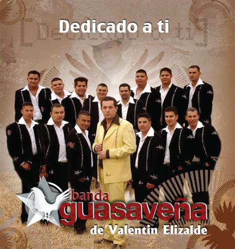 Banda Guasaveña De Valentín Elizalde Iheart