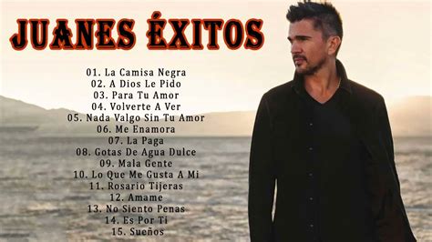 Juanes Sus Mejores Éxitos Mix 2021 Youtube