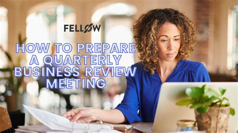How To Prepare A Quarterly Business Review Qbr Meeting Fellowapp