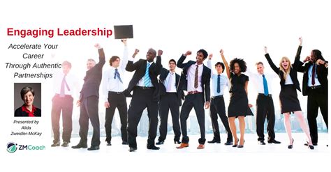 Engaging Leadership – Accelerate Your Career