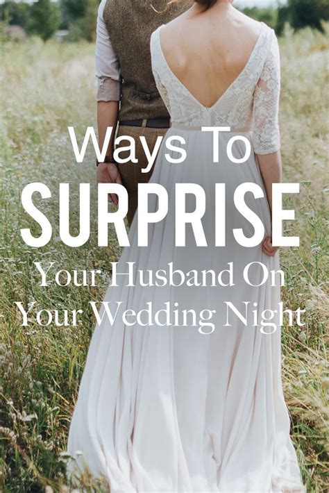 9 Ways To Surprise Your Husband On Your Wedding Night Wedding Beauty Wedding Beauty Checklist