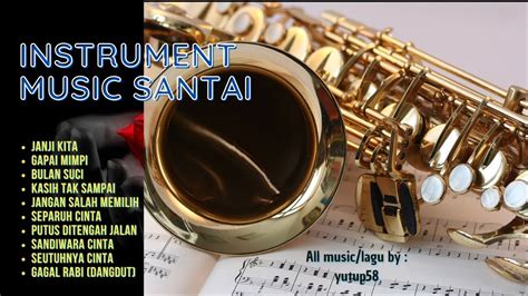 Instrument Music Santai Youtube